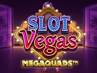 Slot Vegas Megaquads